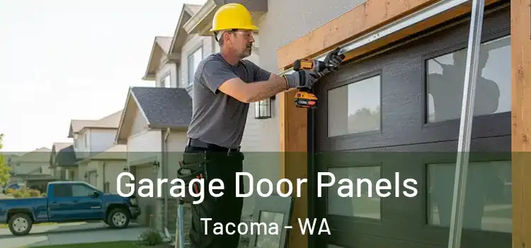 Garage Door Panels Tacoma - WA