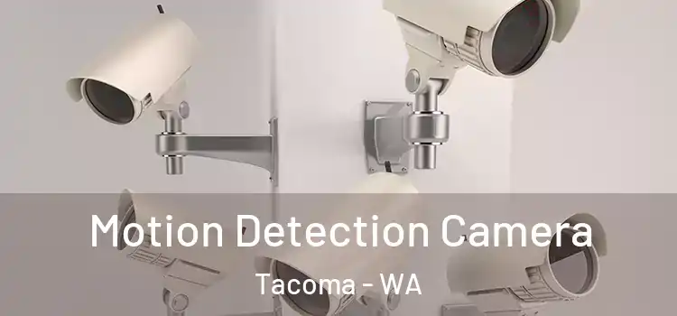  Motion Detection Camera Tacoma - WA