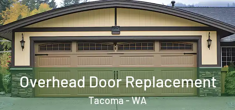  Overhead Door Replacement Tacoma - WA
